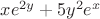 $x{e}^{2y}+5{y}^{2}{e}^{x} $