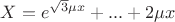 $X=e^{\sqrt{3} \mu x}+...+2\mu x$