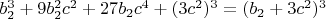 $b_2^3+9b_2^2c^2+27b_2c^4+(3c^2)^3=(b_2+3c^2)^3$