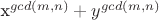 x^{gcd(m,n)} + y^{gcd(m,n)}