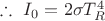 $\therefore\text{ } I_0 = 2\sigma T_R^4$