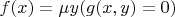 $f(x) = \mu y(g(x,y)=0)$