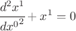 $ \cfrac{d^2 x^1}{{dx^0}^2} + x^1 =0 $