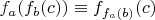 $f_a(f_b(c)) \equiv f_{f_a(b)}(c)$