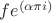 $f  e^\left(\alpha \pi i\right)$