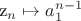 z_n \mapsto a_1^{n-1}