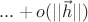 $... +o(||\vec{h}||)$