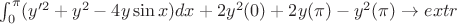 $\int_{0}^{\pi}(y'^2+y^2-4y\sin x)dx+2y^2(0)+2y(\pi)-y^2(\pi)\to extr$