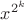 $x^{2^k}$