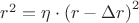 $r^2 = { \eta \cdot ( r - \Delta r)}^2 $