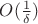 $O(\frac1\delta)$