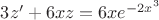 $3z'+6xz=6xe^{-2x^3}$