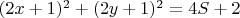 $(2x+1)^2+(2y+1)^2=4S+2$