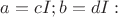 $ a = c&sup2;  ;  b =d&sup2;  :$