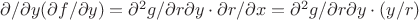 $\partial/\partial y(\partial f/\partial y)=\partial^{2}g/\partial r\partial y\cdot\partial r/\partial x=\partial^{2}g/\partial r\partial y\cdot(y/r)$