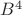 $B^4$