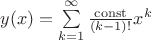 $y(x) = \sum\limits_{k=1}^{\infty} \frac{\operatorname{const}}{(k-1)!} x^k$