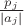 $\frac{p_j}{|a_j|}$