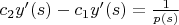 $c_2y'(s)-c_1y'(s)=\frac{1}{p(s)}$