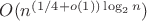 $O(n^{(1/4 + o(1)) \log_2 n})$