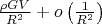 $\frac{\rho G V}{R^2} + o\left(\frac 1 {R^2}\right)$