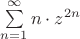 $\sum\limits_{n=1}^{\infty}n\cdot z^{2n}$