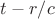 $t-r/c$