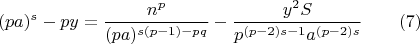 $$(pa)^s-py=\frac{n^p}{(pa)^{s(p-1)-pq}}-\frac{y^2S}{p^{(p-2)s-1}a^{(p-2)s}}\qquad (7) $$