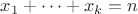 $x_1+\dots+x_k=n$