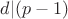 $d |(p-1) {$