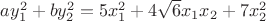 $ay_1^2+by_2^2=5x_1^2+4\sqrt6 x_1x_2+7x_2^2$