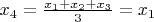 $x_4 = \frac {x_1 + x_2 + x_3} 3 = x_1$