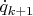 $\dot{q}_{k+1}$