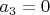 $a_{3}=0$