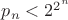$p_n<2^{2^n}$