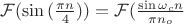 $\mathcal{F}(\sin{(\frac{\pi n}{4})})=\mathcal{F}(\frac{\sin{\omega_c n}}{\pi n_o}$ $\mathcal{F}(\sin{(\frac{\pi n}{4})})=\mathcal{F}(\frac{\sin{\omega_c n}}{\pi n_o}$