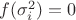$f(\sigma_i^2) = 0$