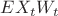 $EX_tW_t$