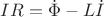 $IR = \dot{\Phi} - L\dot{I}$