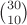$\binom{30}{10}$
