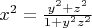 $x^2=\frac{y^2+z^2}{1+y^2 z^2}$