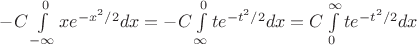$-C\int\limits_{-\infty}^{0}xe^{-x^2/2}dx=-C\int\limits_{\infty}^{0}te^{-t^2/2}dx=C\int\limits_0^{\infty}te^{-t^2/2}dx$