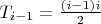 $ T_{i-1} = \frac{(i-1)i}{2} $