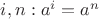 $i,n: a^i=a^n$