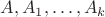 $A,A_1,\dots,A_k$