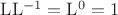 $\mathrm{LL^{-1}=L^0=1}$