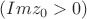 $(Imz_0>0)$
