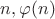 $n,\varphi(n)$