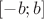 $[-b;b]$