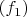 $(f_1)$